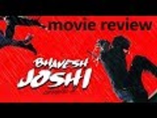 Harshvardhan Kapoor Shines in Action-Packed Superhero Film 'Bhavesh Joshi' – Full Review 🎬