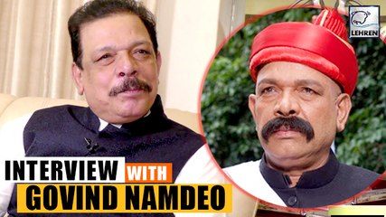 Govind Namdeo's Rare And Exclusive Interview