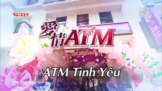 ATM tình yêu - Tập 6 FullHD