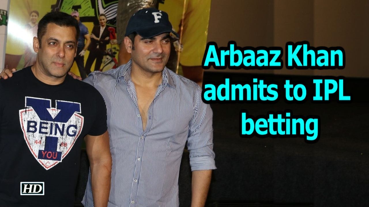 Arbaaz Khan admits to IPL betting ,  losing a large amount