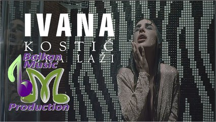 Ivana Kostic - Igra lazi ♪ (Official Video 2018)