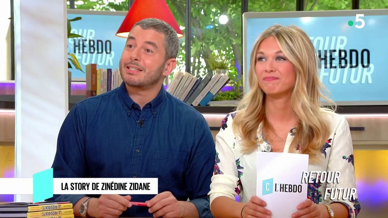 Retour vers le futur - La story de Zinedine Zidane - C l’hebdo - 02/06/2018