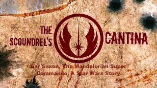 Gar Saxon, The Mandalorian Super Commando: A Star Wars Story