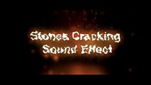 Stones Cracking Sound Effect