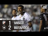 Vasco 1 x 2 Botafogo - Melhores Momentos (COMPLETO HD) Brasileirão 02/06/2018