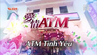 ATM tình yêu - Tập 7 FullHD