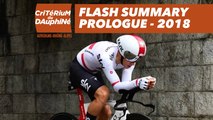 Flash Summary - Prologue (Valence / Valence) - Critérium du Dauphiné 2018