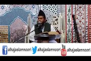 speech of Alhaj Mulana Muhammad Aslam Noori about Gazwa- e - Badar  full speech