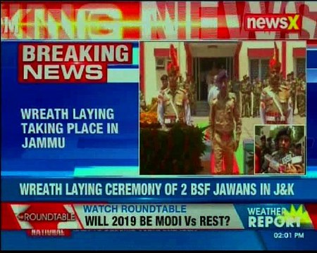 Wreath laying ceremony of BSF's Constable who lost their lives in cross-border firing — Jammu and Kashmir