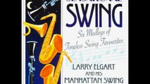 Larry Elgart And His Manhattan Swing Orchestra ‎– Hooked On Swing 2 - 1983