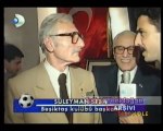 1994-95 Sezonu Şampiyonu Beşiktaş'ın Şampiyonluk Resepsiyonu Görüntüleri/1994-95 Season Champion Beşiktaş's Championship Reception Talks
