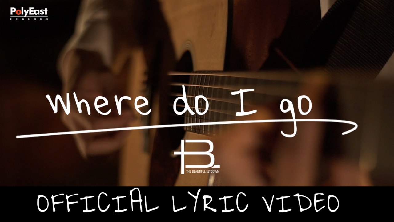 The Beautiful Letdown - Where Do I Go - (Official Lyric Video)