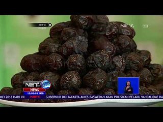 Serba Serbi Kurma di Bulan Ramadhan - NET 12