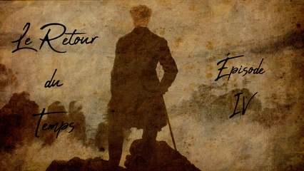 PILE À TEMPS - Le Retour du Temps - Épisode 4