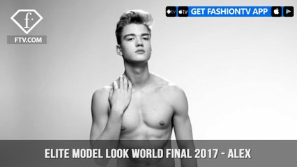 Alex from Poland for Elite Model Look World Final 2017 | FashionTV | FTV