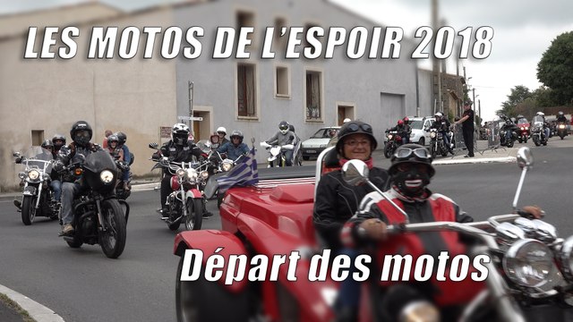 Les motos de l'espoir 2018 à Poussan : départ des motos 3' 08