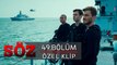 Söz | 49.Bölüm - Özel Klip