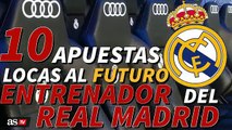 ¿Cristiano? ¿Guardiola? Las 10 apuestas más locas al próximo entrenador del Real Madrid