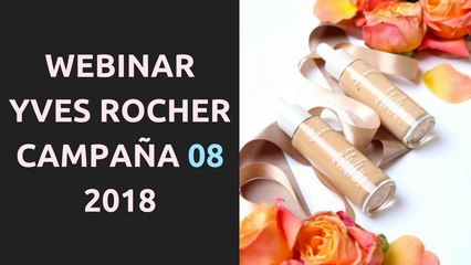 Capacitación Yves Rocher y Flormar, Campaña 08, 2018