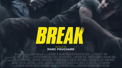 BREAK en français (2018) HD (FRENCH) Streaming