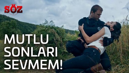 Söz | 49.Bölüm - Mutlu Sonları Sevmem