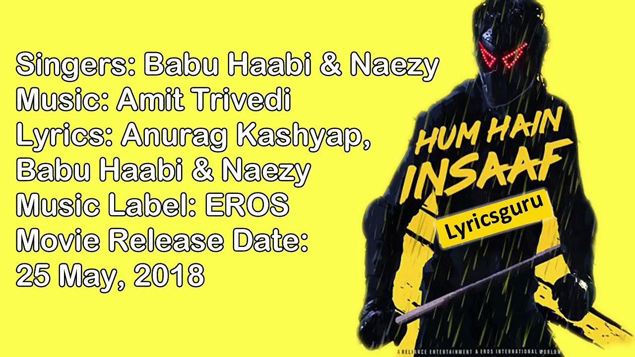 Hum Hain Insaaf Lyrics – Bhavesh Joshi Superhero - Harshvardhan Kapoor - Amit Trivedi