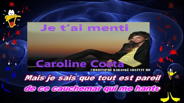 Caroline Costa - Je t'ai menti KARAOKE / INSTRUMENTAL