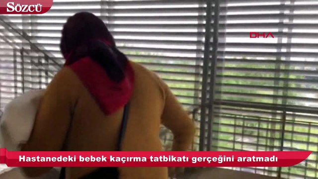 Hastanedeki bebek kaçırma tatbikatı gerçeğini aratmadı