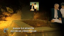 Ali Ercan Ve Torunu - Hasan İle Hüseyin  (Official Video)