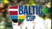 All Goals International  Baltic Cup  A Teams - 05.06.2018 Lithuania 1-1 Latvia