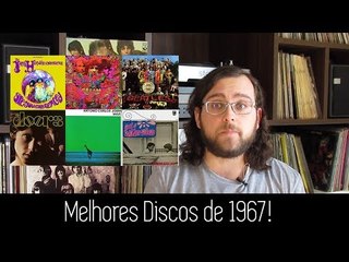 Melhores Discos de 1967!