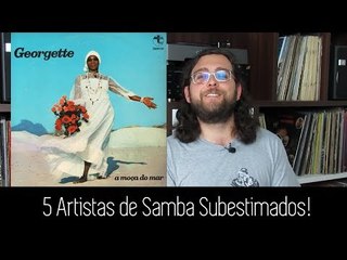 5 Artistas de SAMBA Que Deveriam Ser Mais Lembrados!