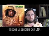 Discos Essenciais Para Curtir FUNK!