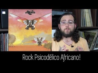 Rock Psicodélico AFRICANO! (Parte 1)
