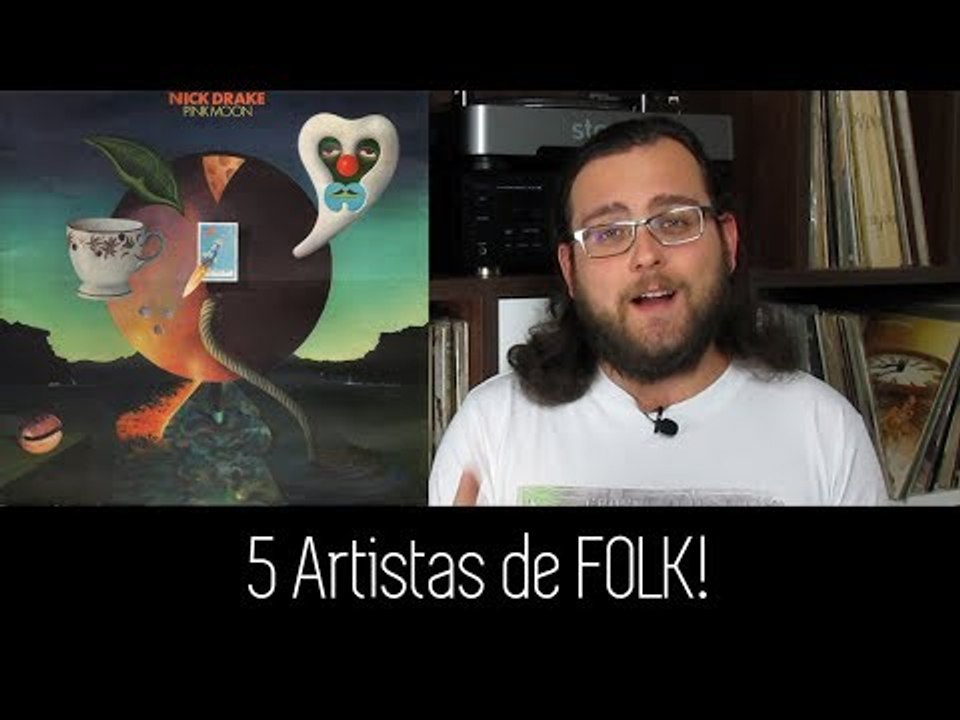 5 Artistas Essenciais de FOLK! (Parte 1)