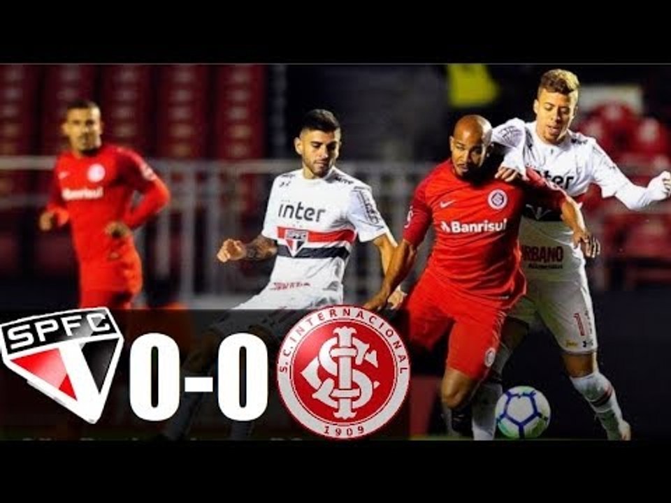 São Paulo 0 x 0 Internacional - Melhores Momentos (COMPLETO HD) Brasileirão 05/06/2018