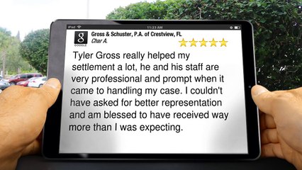 Gross & Schuster, P.A. of Crestview, FL CrestviewOutstanding5 Star Review by Char Alston