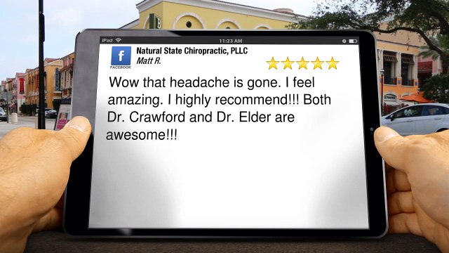 Natural State Chiropractic, PLLC Bentonville Incredible 5 Star Review by Matt R.