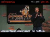 Green eggs and peer pressure - Tim Northern