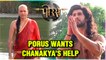 Porus Asks For HELP From Chanakya | Porus - पोरस
