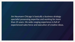 Jim Neumann (Chicago) - Entrepreneur
