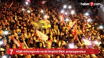 HDP mitinginde terör örgütü PKK propagandası
