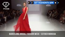 Esther Noriega Sunset Sanger Collection Barcelona Bridal Fashion Week Part 2| FashionTV | FTV