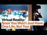 Virtual Reality: The Biggest Tech Disruption in the Next 5 Years | Kevin Kelly