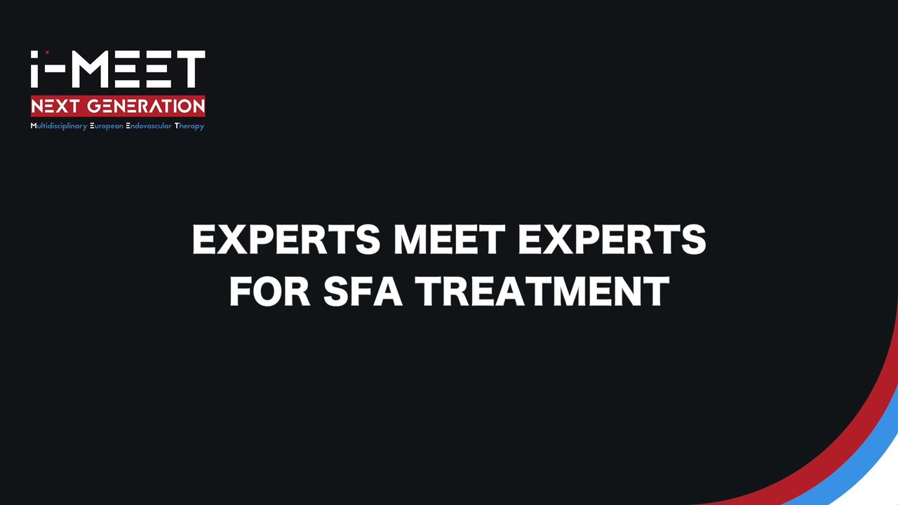 Experts MEET Experts for SFA Treatment