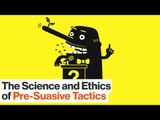 How to Use Pre-suasive Tactics on Others – and Yourself | Robert Cialdini