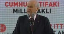 Devlet Bahçeli İlk Mitingini Yaptı, Millet İttifakı İçin 'Zillet İttifakı' İfadesini Kullandı