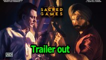 Sacred Games Trailer | Saif & Nawaz' Dangerous game begins