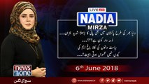 Live with Nadia Mirza  6-June-2018  Aajiz Dhamra  sitara Ayaz  Ibrahim Mughal  Siddique Al Farooq