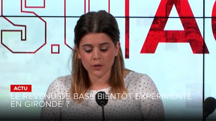SO Invité Le revenu de base bientôt expérimenté en Gironde